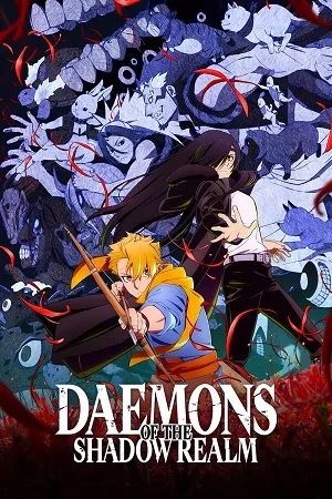 Daemons of the Shadow Realm 2026 Season 1 Hindi - English - Japanese  Audio WEB-DL 720p - 480p - 1080p [EP 01 TO 10 Added]